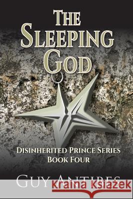 The Sleeping God Guy Antibes 9781543178920 Createspace Independent Publishing Platform