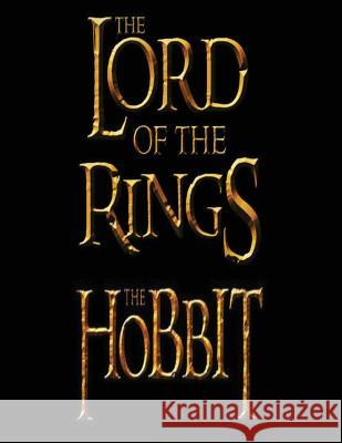 The Hobbit/The Lord of the Rings: Movie-maker Peter Jackson's film take on J.R.R. Tolkien's famous books O'Halloran, Brendan Francis 9781543198690 Createspace Independent Publishing Platform