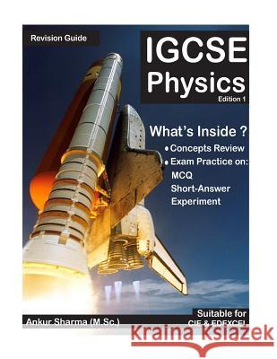 IGCSE Physics: IGCSE Physics Revision Guide Ankur Sharma 9781543199093