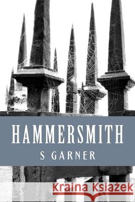 Hammersmith: poems Garner, S. 9781543200799