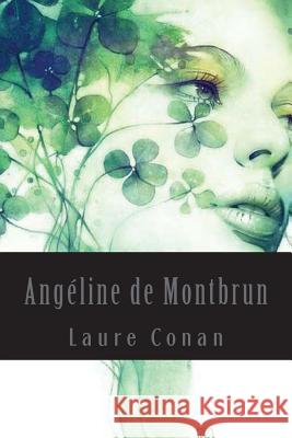 Angéline de Montbrun Conan, Laure 9781543207989