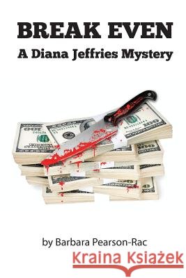 Break Even MS Barbara Pearson-Rac 9781543208108