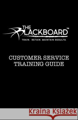 Customer Service Training Guide Tiffany Hubbard 9781543226706