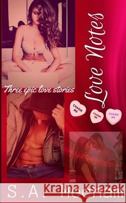 Love Notes S. a. Mecham 9781543252590