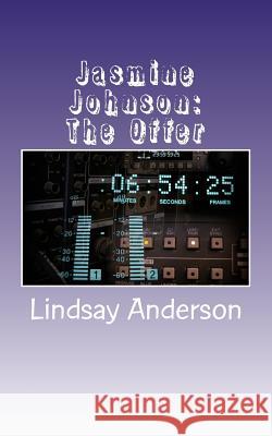 Jasmine Johnson: The Offer Lindsay Anderson 9781543253429