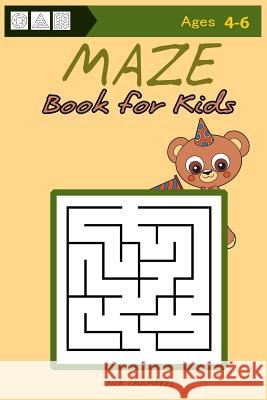 MAZE Book for Kids Ages 4-6 Zak Chambers 9781543285253