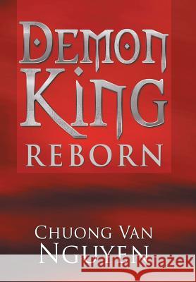 Demon King Reborn Chuong Van Nguyen 9781543400687