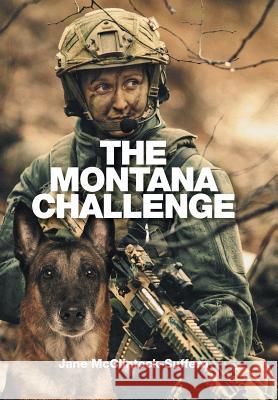The Montana Challenge Jane McClintock-Suffern 9781543410662