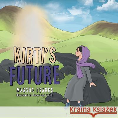 Kirti's Future Marsha Franks 9781543410754