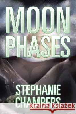 Moon Phases Stephanie Chambers 9781543425895