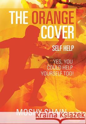 The Orange Cover Moshy Shain 9781543427752