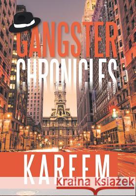 Gangster Chronicles Kareem 9781543432848