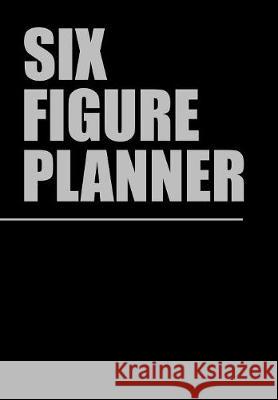 Six Figure Planner Shawn Boston 9781543445824