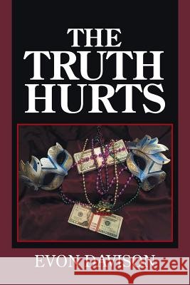 The Truth Hurts Evon Davison 9781543454703