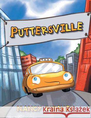 Puttersville Nancy Rumney 9781543457520 Xlibris