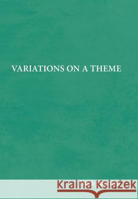 Variations on a Theme Huck Fairman 9781543465044