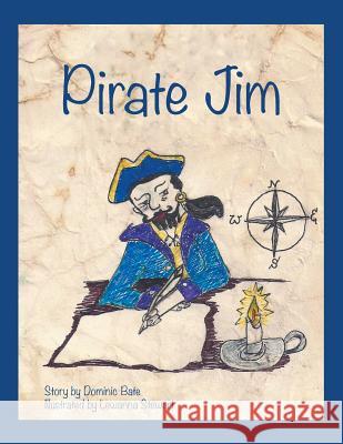 Pirate Jim Dominic Bate 9781543487992