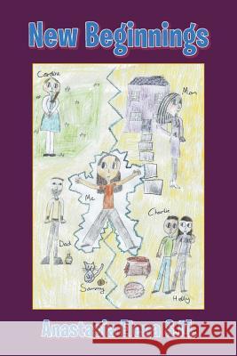 New Beginnings Anastasia Elena S 9781543488869 Xlibris UK