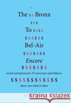 The Bronx to Bel-Air Encore Len Krane 9781543498813