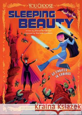 Sleeping Beauty: An Interactive Fairy Tale Adventure Jessica Gunderson Mariano Epelbaum 9781543530087