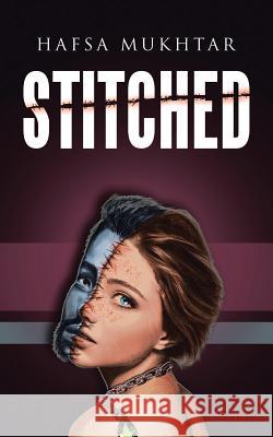 Stitched Hafsa Mukhtar 9781543700961 Partridge India