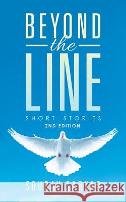 Beyond the Line: Short Stories Sourav Sarkar 9781543704600