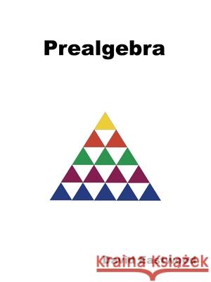 Prealgebra David Eastwood 9781543707267 Partridge Publishing India