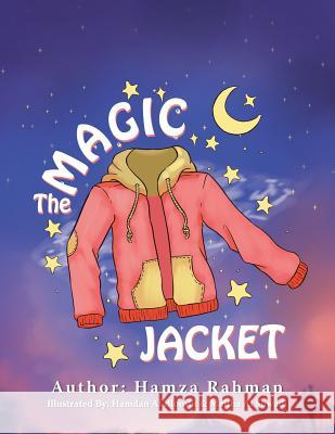 The Magic Jacket Hamza Rahman 9781543741735