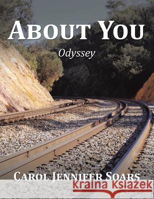 About You: Odyssey Carol Jennifer Soars 9781543742367