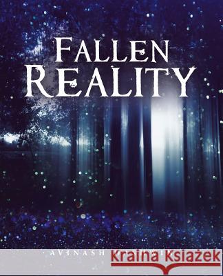 Fallen Reality Avinash Dashwin 9781543743326