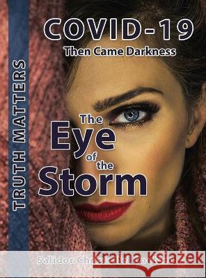 The Eye of the Storm Salidor Christoffel Coetzee 9781543759518