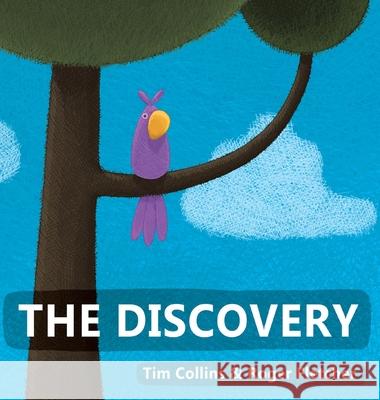 The Discovery Tim Collins Roger Fletcher 9781543764581