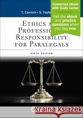 Ethics and Professional Responsibility for Paralegals Therese A. Cannon Sybil Taylor Aytch 9781543820546