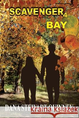 Bay: Scavenger 4volume 4 Quinney, Dana Stewart 9781543995107