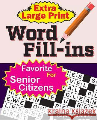 Extra Large Print WORD FILL-ins Jaja Media 9781544028439