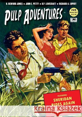 Pulp Adventures #24 H. Bedford-Jones Emmett Watson Audrey Parente 9781544033358