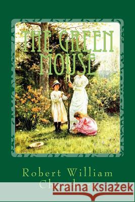 The Green Mouse Robert William Chambers 9781544051307 Createspace Independent Publishing Platform