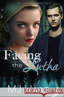 Facing the Lutha Melissa Haag 9781544057910