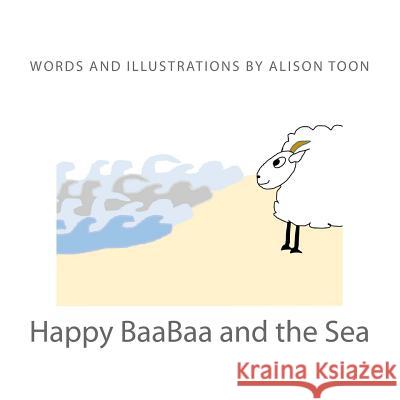 Happy BaaBaa and the Sea Toon, Alison 9781544083070