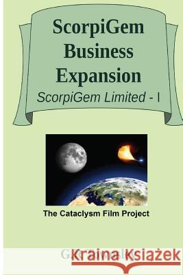 ScorpiGem Limited Expansion Plan Townsley, Geri R. 9781544083353 Createspace Independent Publishing Platform