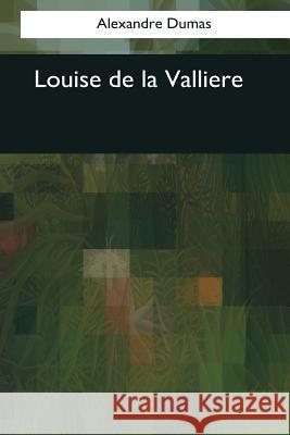 Louise de la Valliere Garnett, Robert Singleton 9781544087405 Createspace Independent Publishing Platform