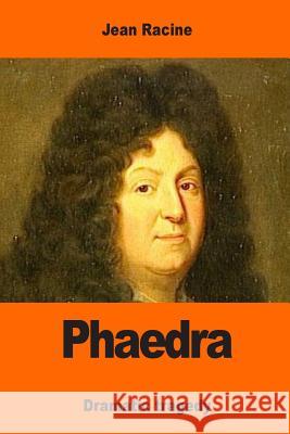 Phaedra Jean Racine Robert Bruce Boswell 9781544088877