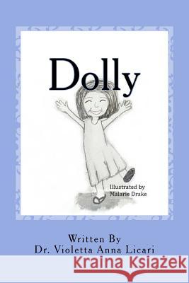 Dolly: One Day In Devanahalli India Drake, Malarie 9781544094113