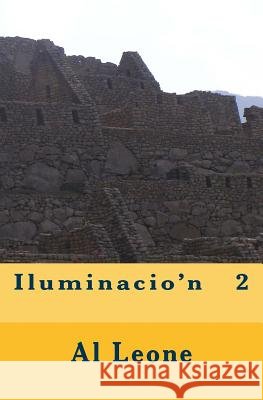 Iluminacio'n 2 Al Leone 9781544095738