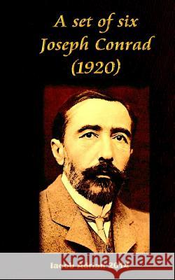 A set of six Joseph Conrad (1920) Adrian, Iacob 9781544113210