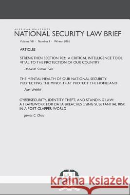 American University National Security Law Brief Vol. 7 Issue 1 National Security Law Brief 9781544124698 Createspace Independent Publishing Platform