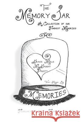 Grace Merle McGaughy Pruitt: Memory Jar Book Tracy Renee Lee 9781544126401 Createspace Independent Publishing Platform