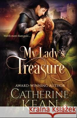 My Lady's Treasure Catherine Kean 9781544128092 Createspace Independent Publishing Platform