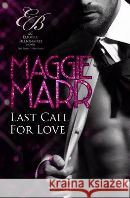 Last Call for Love Maggie Marr 9781544135243