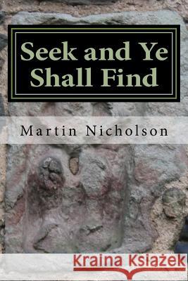 See and Ye Shall Find: In Church Stretton Martin P. Nicholson 9781544141411